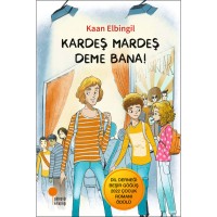 Kardeş Mardeş Deme Bana!