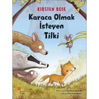 Karaca Olmak İsteyen Tilki