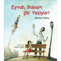 Eyvah, Babam Şiir Yazıyor!