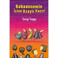 Babaannemin İçine Uzaylı Kaçtı!