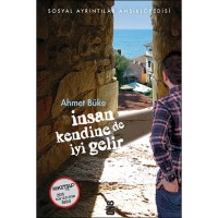 İnsan Kendine De İyi Gelir
