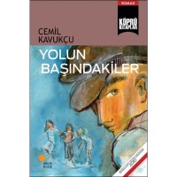 Yolun Başındakiler