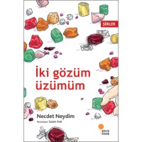 İki Gözüm Üzümüm