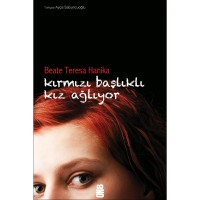Kırmızı Başlıklı Kız Ağlıyor