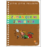 Zaman Çok ve Zaman Yok