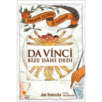 Da Vinci Bize Dâhi Dedi