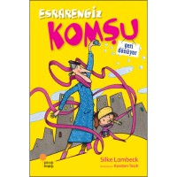 Esrarengiz Komşu Geri Dönüyor