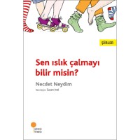 Sen Islık Çalmayı Bilir misin?