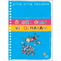 Özgür Olan ve Olmayan