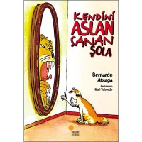 Kendini Aslan Sanan Şola